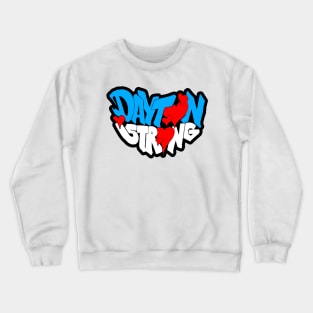 dayton strong Crewneck Sweatshirt